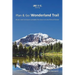 Plan & Go - Wonderland Trail: All you need to know to complete the classic circuit of Mount Rainier