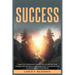 Success: Unleash Your Potential and Transform Your Life with the Proven Strategies and Techniques for Achieving Success: The Ul