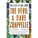 The Devil and Dave Chappelle: And Other Essays
