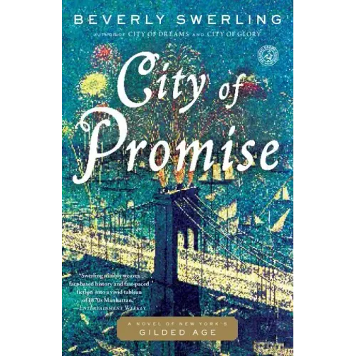 City of Promise: A Novel of New York's Gilded Age