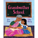 Grandmother School