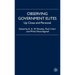 Observing Government Elites: Up Close and Personal