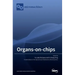 Organs-on-chips