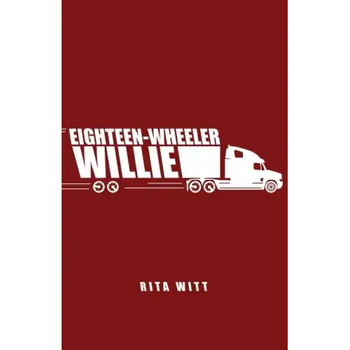 Eighteen-Wheeler Willie