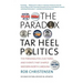 The Paradox of Tar Heel Politics: The Personalities, Elections, and Events That Shaped Modern North Carolina