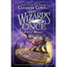 The Wizards of Once: Twice Magic