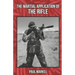 The Martial Application of the Rifle