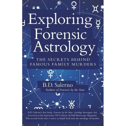 Exploring Forensic Astrology: The Secrets behind Famous Family Murders