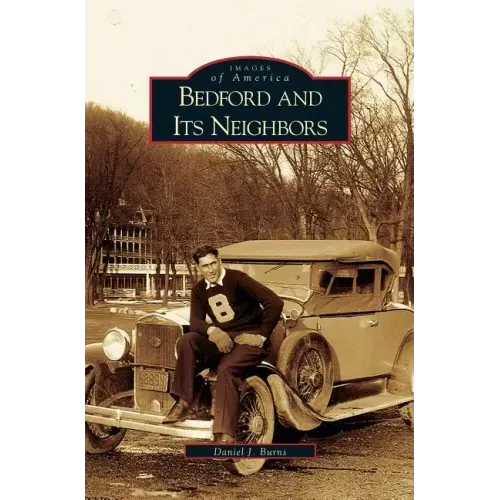 Bedford and Its Neighbors
