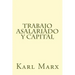 Trabajo Asalariado y Capital