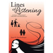 Lines of Listening: An Expose' of Generational Child Abuse and Marital Betrayal