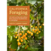 California Foraging: 120 Wild and Flavorful Edibles from Evergreen Huckleberries to Wild Ginger