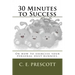 30 Minutes to Success: Or how to exercise your personal dust bunnies.
