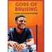 Gods of Bruising