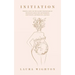 Initiation: Shining Light on the Sacred Transitions of Pregnancy, Birth and Motherhood, Written by a Mother for a Mother