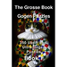 The Grosse Book of Gogen Puzzles 1: 250 Uber- and Ultra-Gogen puzzles