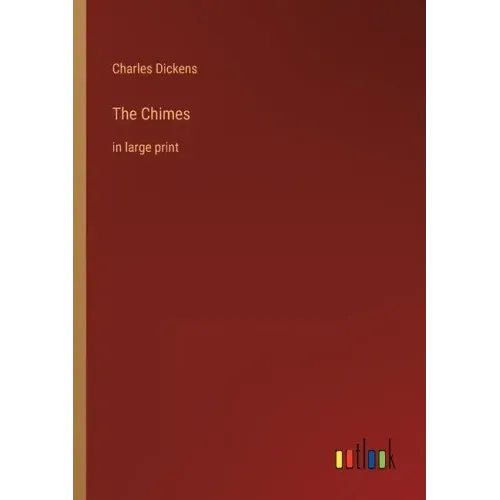 The Chimes: in large print
