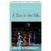 A Tear in the Silk