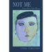 Not Me: Poems About Other Women
