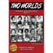 Two Worlds: Lost Children of the Indian Adoption Projects (Vol. 1): SECOND EDITION