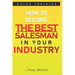 Sales Training: How to Deal with Objections, Secrets Techniques for Prospecting, and How to Find Success in Selling