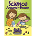 Science Around the House: Simple Projects Using Household Recyclables