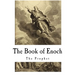 The Book of Enoch: The Prophet