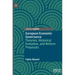 European Economic Governance: Theories, Historical Evolution, and Reform Proposals