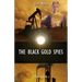 The Black Gold Spies