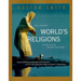 The Illustrated World's Religions: A Guide to Our Wisdom Traditions
