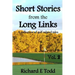 Short Stories from the Long Links: A Collection of Golf Related Tales