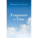 Fragments of Time