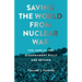Saving the World from Nuclear War: The June 12, 1982, Disarmament Rally and Beyond