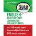 English: Adjectives Fast Track Learning for Italian Speakers: The 100 most used English adjectives with 800 phrase examples.