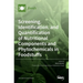 Screening, Identification, and Quantification of Nutritional Components and Phytochemicals in Foodstuffs