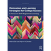Motivation and Learning Strategies for College Success: A Focus on Self-Regulated Learning