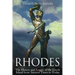 Rhodes: The History and Legacy of the Greek Island from Ancient Times to Today