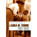 Letters and Diary of Laura M. Towne: 1862-1884 (Annotated)