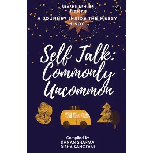 Self-Talk: Commonly Uncommon