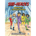 Adventures of a Fourth Grade Superhero