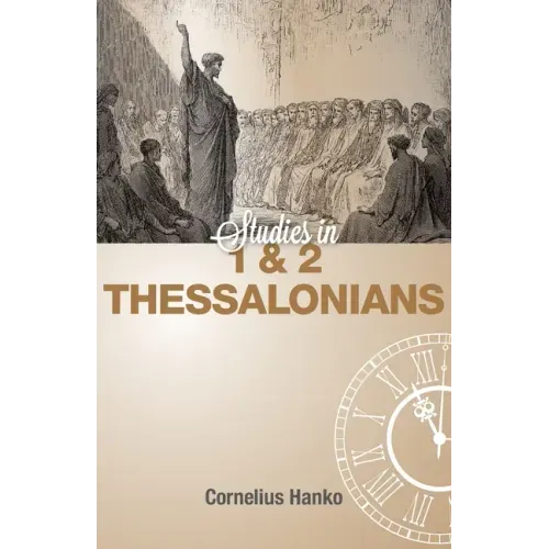 Studies in 1 and 2 Thessalonians