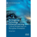 Re-Imagining Technology Enhanced Learning: Critical Perspectives on Disruptive Innovation