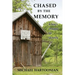 Chased by the Memory: A Boy's Struggle for Identity