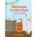 Welcome to the Club: 100 Parenting Milestones You Never Saw Coming (Parenting Books, Parenting Books Best Sellers, New Parents Gift)