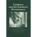 Faulkner and the Southern Renaissance