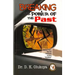 Breaking the Power of the Past