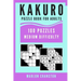 Kakuro Puzzle Book For Adults: 100 Puzzles Medium Difficulty for Kakuro Lovers and Enthusiasts
