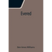 Evered