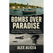 Bombs Over Paradise: How Decades of U.S. Navy Bombing Poisoned Vieques and Shaped Puerto Rico's Fight for Justice (History Of Puerto Rico)