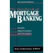 The Handbook of Mortgage Banking: Trends, Opportunities, and Strategies